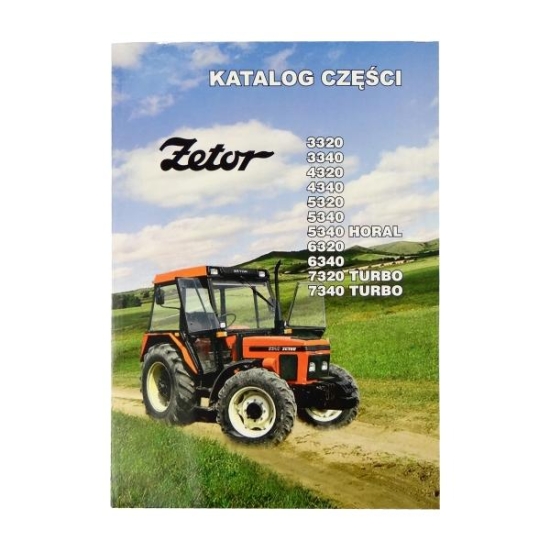 Katalog Zetor 3320 3340 4320 4340 5320 5340 5340 Horal 6320 6340 7320 Turbo 7340 Turbo