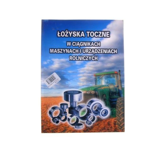 Katalog łożysk tocznych do ciągników i maszyn rolniczych